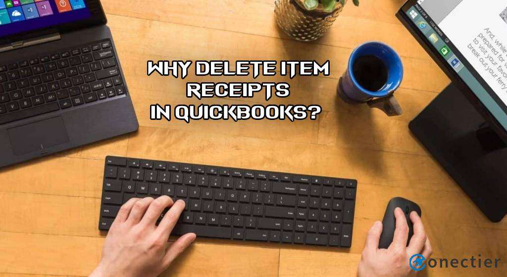 Why Delete Item Receipts in QuickBooks? 