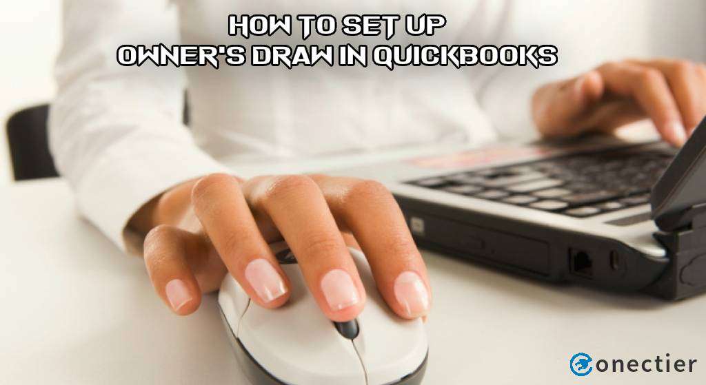 How to Set up Owner’s Draw in QuickBooks