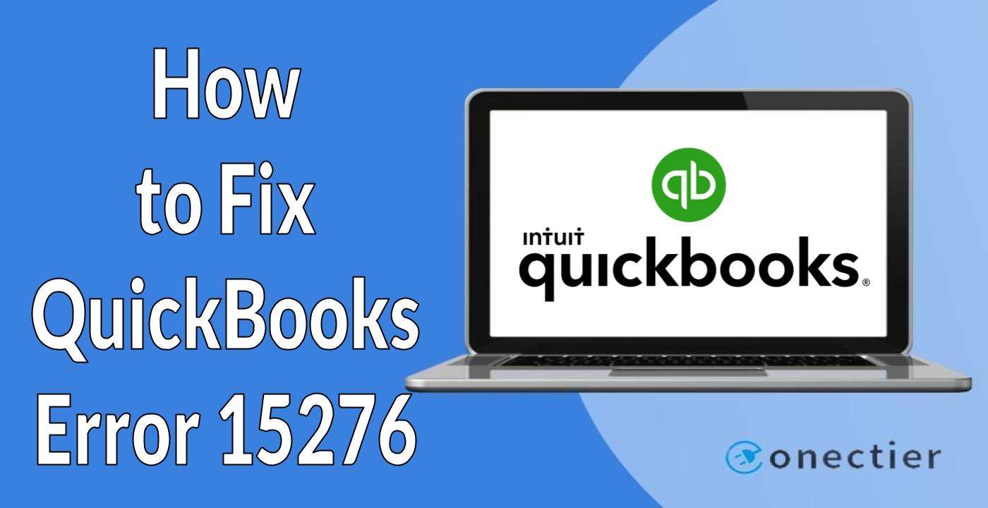 Conectier-How to fix QuickBooks Error 15276