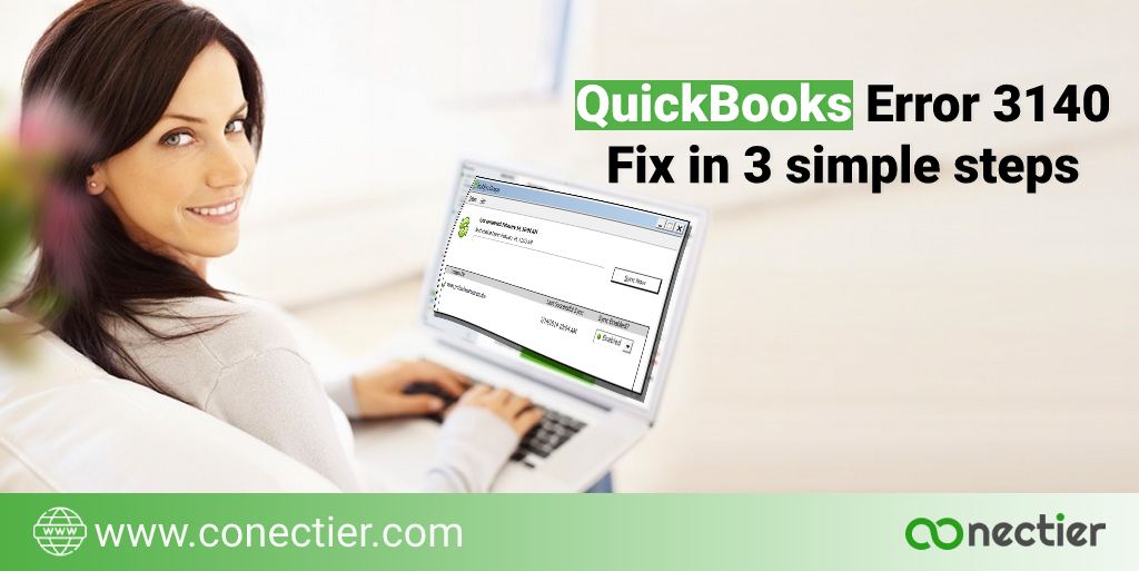 QuickBooks Error 3140 - Fix in 3 simple steps
